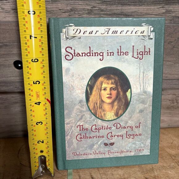 Dear America Standing in the Light The Captive Diary of Catharine Carey Logan Pe - Picture 7 of 7
